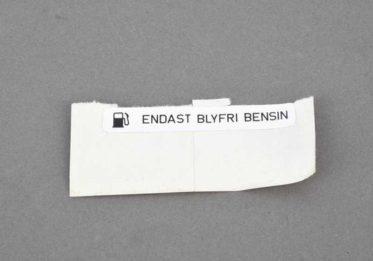 Etiqueta adhesiva "Combustible sin plomo" OEM 51142121831 para BMW E34, E32. Original BMW.