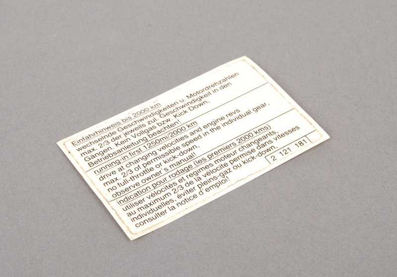 Placa de advertencia sobre instrucciones de rodaje para BMW Serie 3 E21, E30, E36, Serie 5 E12, E28, Serie 6 E24, Serie 7 E23, E32, E38, Serie 8 E31 (OEM 51142121181). Original BMW