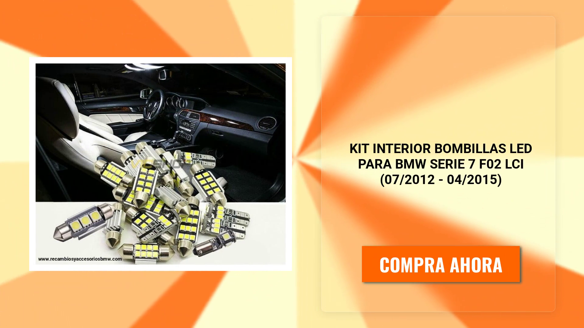 Kit interior bombillas LED para BMW Serie 7 F02 LCI (07/2012 - 04/2015) by@Outfy