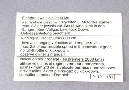 Warnplatte auf Drehanweisungen für BMW Series 3 E21, E30, E36, Serie 5 E12, E28, Serie 6 E24, Serie 7 E23, E32, E38, Serie 8 E31 (OEM 51142121181). Original BMW